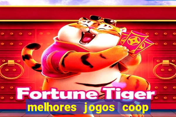 melhores jogos coop local pc